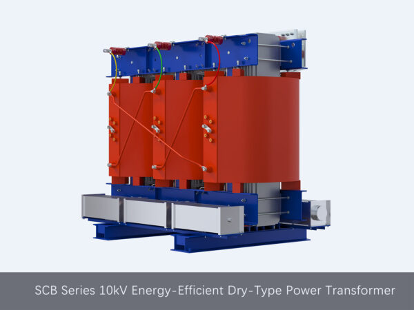 SCB Series 10kV Energy-Efficient Dry-Type Power Transformer - Daqo Group